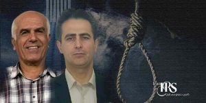 زندانیان سیاسی بهروز احسانی و مهدی حسنی، تایید حکم اعدام توسط دیوان عالی کشور